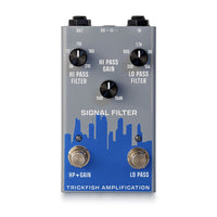 Trickfish Amplification Signal Filter Pedal
